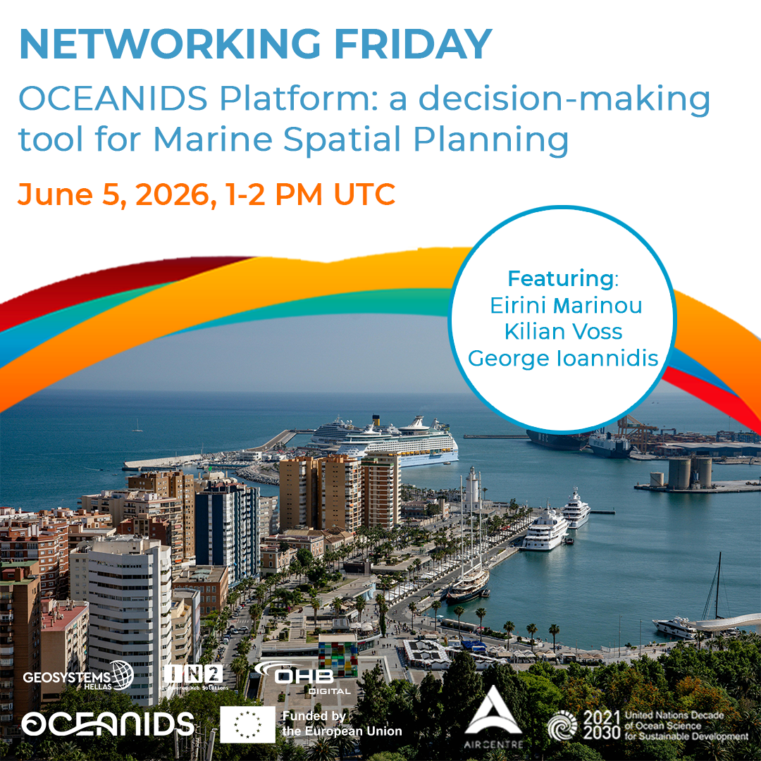 Networking Friday: OCEANIDS Platform: a decision-making tool for Marine Spatial Planning