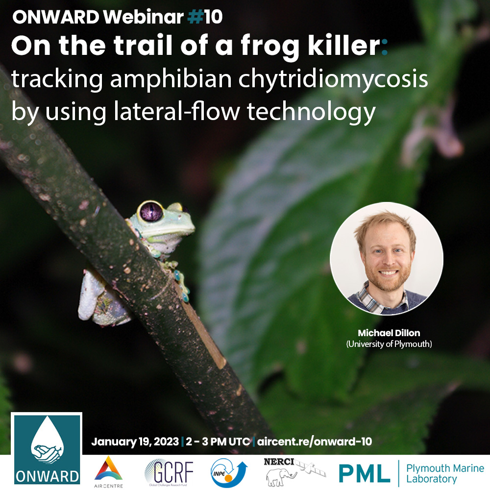ONWARD Webinar 10 - On the trail of a frog killer: tracking amphibian chytridiomycosis by using lateral-flow technology