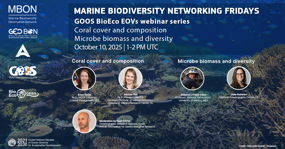 Marine Biodiversity Networking Fridays || GOOS BioEco EOVs webinar series || Coral cover and composition, and Microbe biomass and diversity