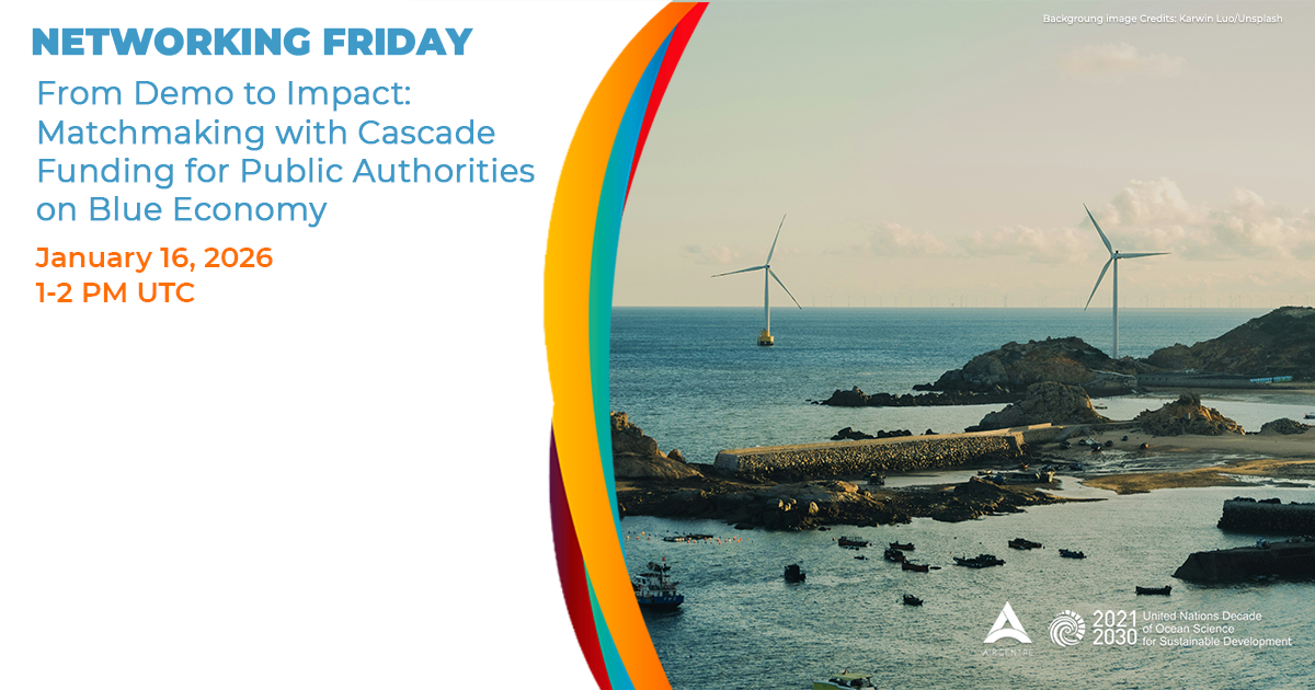 Networking Fridays presents From Demo to Impact: Matchmaking with Cascade Funding for Public Authorities on Blue Economy